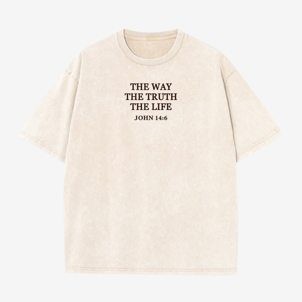 T-Shirt | Jesus is The Way | The Truth The Life - John 14:6 Washed