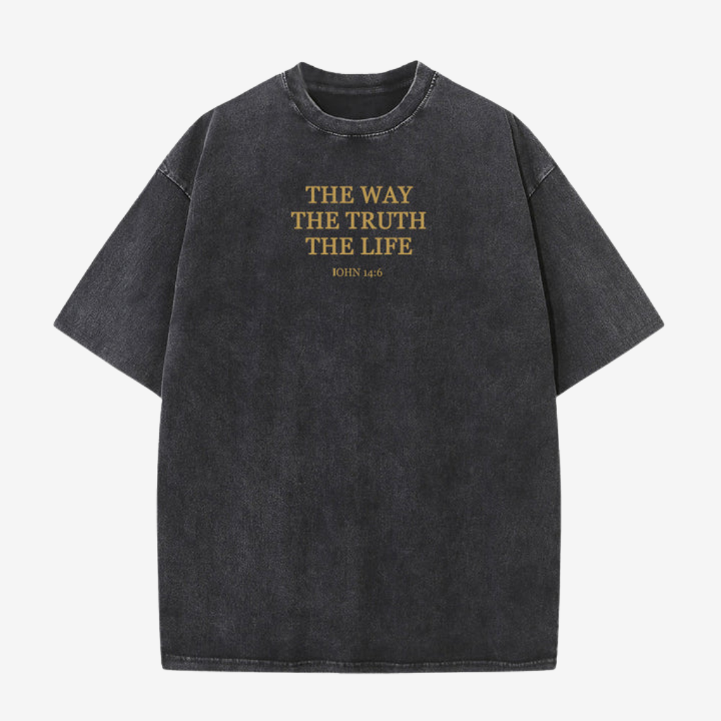 T-Shirt | Jesus is The Way | The Truth The Life - John 14:6 Washed