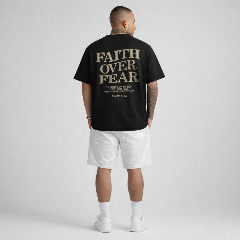 Faith Over Fear Christian T-Shirt Black | Psalm 118:6