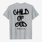 T-shirt | Child of God Psalm 23 | Unisex-Tithesource-Grey-S-