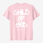 T-shirt | Child of God Psalm 23 | Unisex-Tithesource-Pink-S-